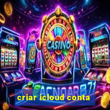 criar icloud conta